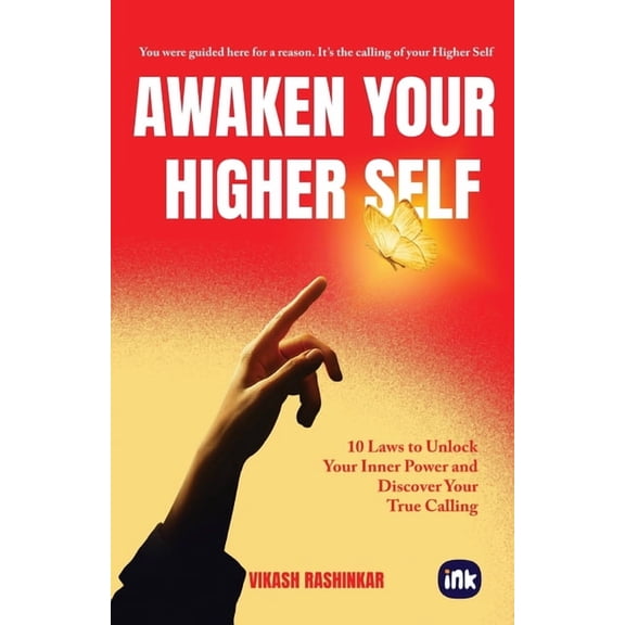 Awaken Your Higher Self, (Paperback)