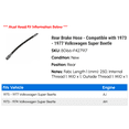 thumbnail image 2 of Rear Brake Hose - Compatible with 1973 - 1977 Volkswagen Super Beetle 1974 1975 1976, 2 of 2