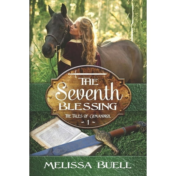 The Tales of Gymandrol: The Seventh Blessing (Series #1) (Paperback)
