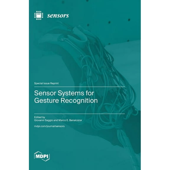 Sensor Systems for Gesture Recognition, (Hardcover)
