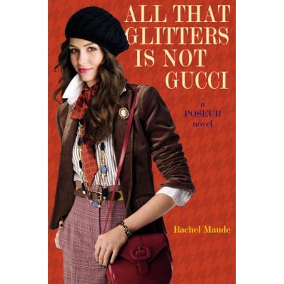 Pre-Owned All That Glitters Is Not Gucci (Paperback) 9780316065863
