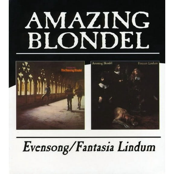 Amazing Blondel - Evensong/Fantasia Lindum - Music & Performance - CD