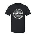 thumbnail image 2 of Wild Bobby, Pop-Pop Man Myth Legend Funny Dad Uncle Papa Granpa Dad Gift, Father's Day, Men Graphic Tee, Black, Small, 2 of 4