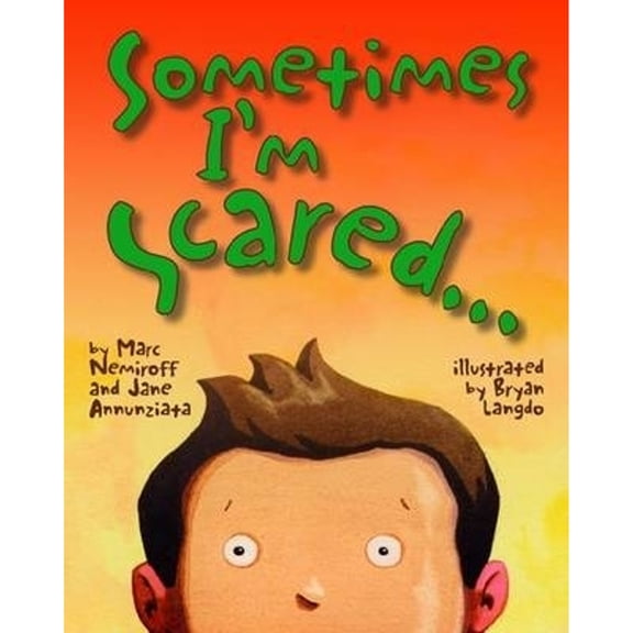 Pre-Owned Sometimes I'm Scared (Hardcover) 1433804492 9781433804496