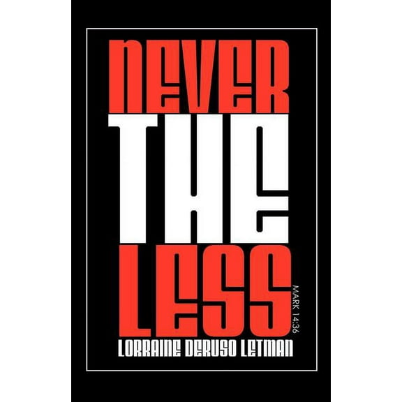 Nevertheless, (Paperback)