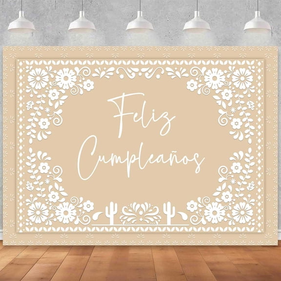 Beige Feliz Cumpleaños Backdrop Mexican Theme Talavera Birthday Party Decorations Cactus Floral Carnival Photography Background Mexico Fiesta Themed Birthday Banner