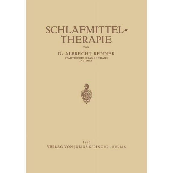 Ergebnisse Der Inneren Medizin Und Kinde Schlafmittel-Therapie, Book 23, (Paperback)