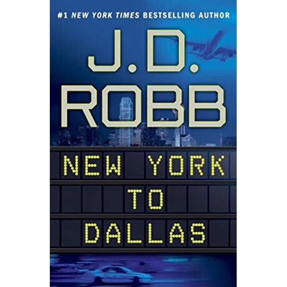 Pre-Owned New York to Dallas (Hardcover) 0399157786 9780399157783