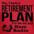thumbnail image 3 of CafePress - Ham Radio Retirement Plan Men's Classic T Shirt - Men's Fitted T-Shirt, 3 of 4