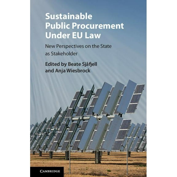 Sustainable Public Procurement Under EU Law, (Hardcover)