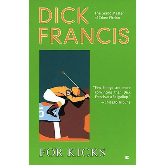 Pre-Owned For Kicks (Paperback 9780425194980) by Dick Francis