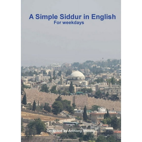 A Simple Siddur in English (Paperback)