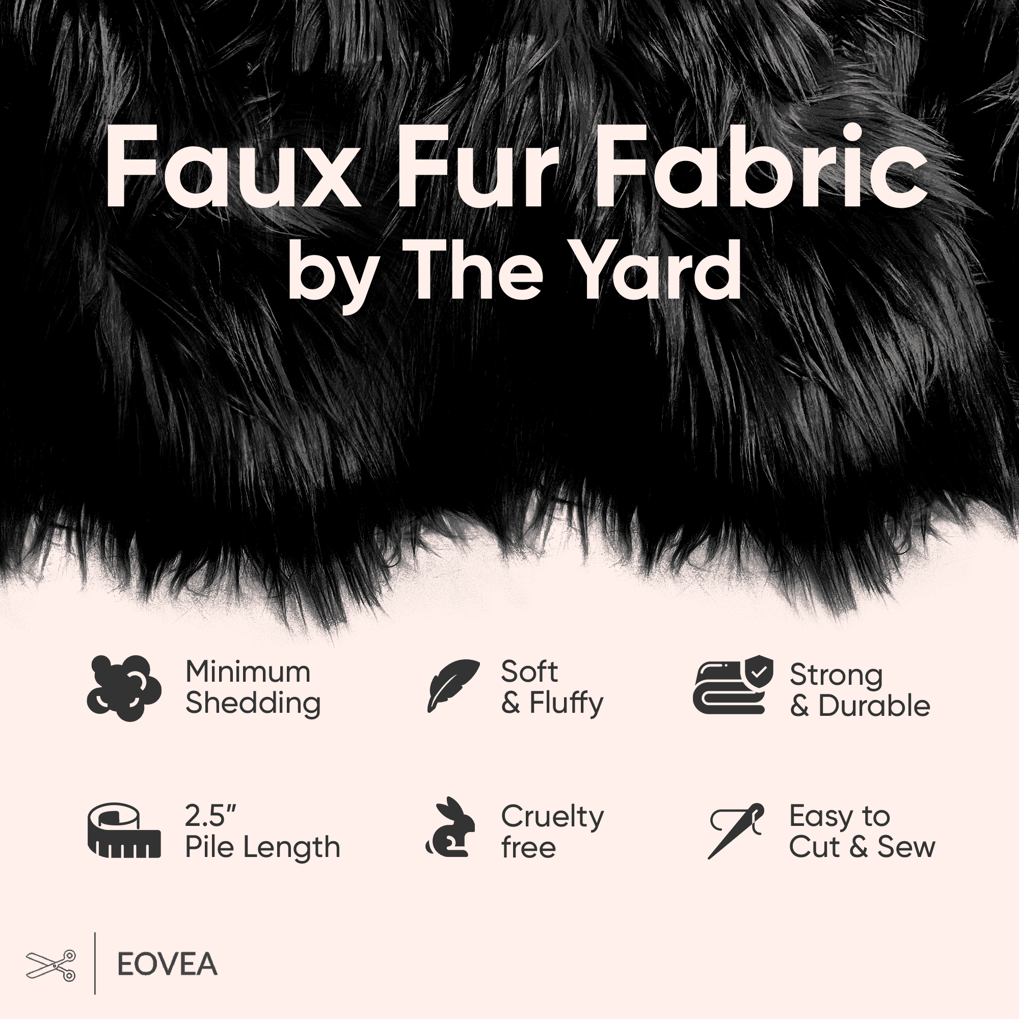 EOVEA Shaggy Faux Fur Fabric by The Yard - 36" X 60" Inch - Long Pile Fur - Fake Fur Materials - Soft & Fluffy Craft Fabric Supplies for DIY Arts & Crafts, Apparel, Costume, Rug (Black, One Yard)