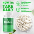 thumbnail image 6 of LipoLess Advanced Formula Pills Supporting Your Active Lifesyle Naturally Lipo Less 120 Capsules, 6 of 8