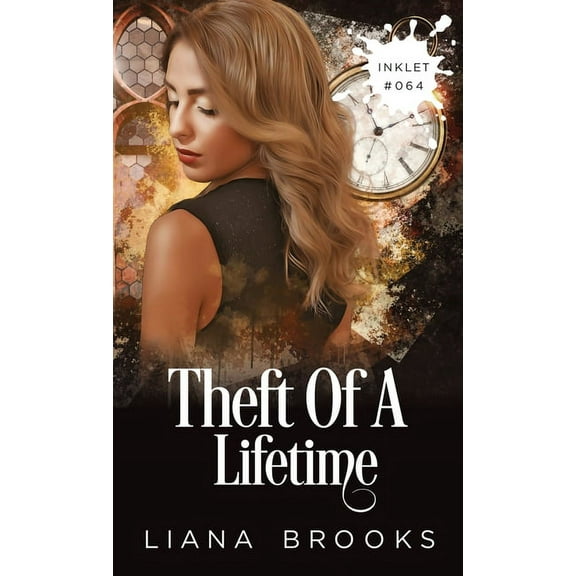 Inklet Theft Of A Lifetime, Book 64, (Paperback)