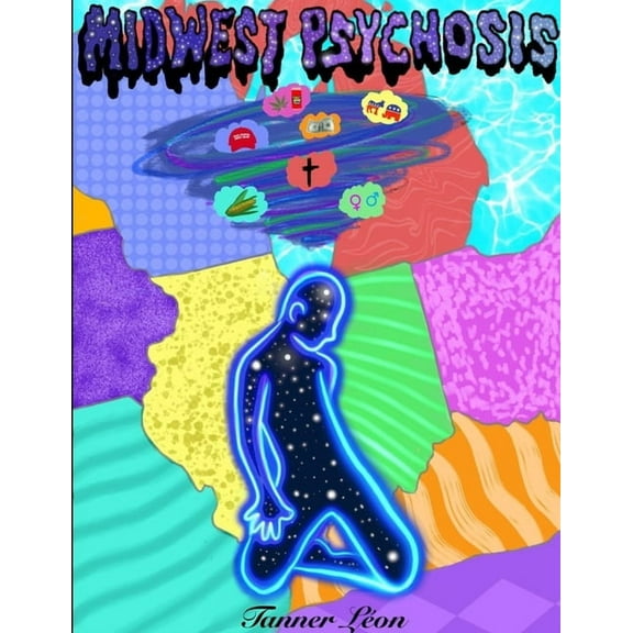 Midwest Psychosis, (Paperback)