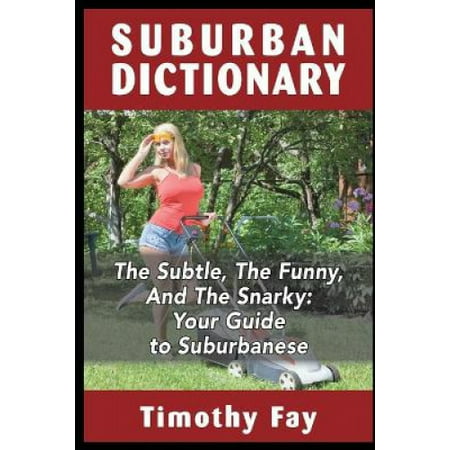 Suburban Dictionary: The Subtle, The Funny, And The Snarky (Winking Words)  | Walmart Canada