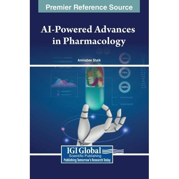 AI-Powered Advances in Pharmacology, (Hardcover)