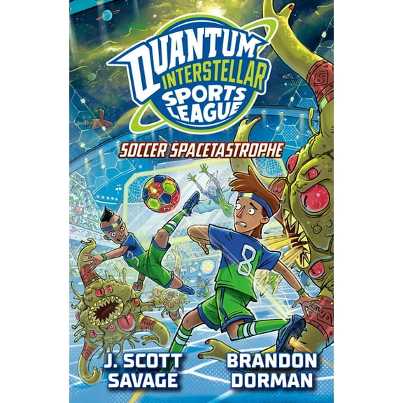 Quantum Interstellar Sports League Soccer Spacetastrophe #2, (Hardcover)