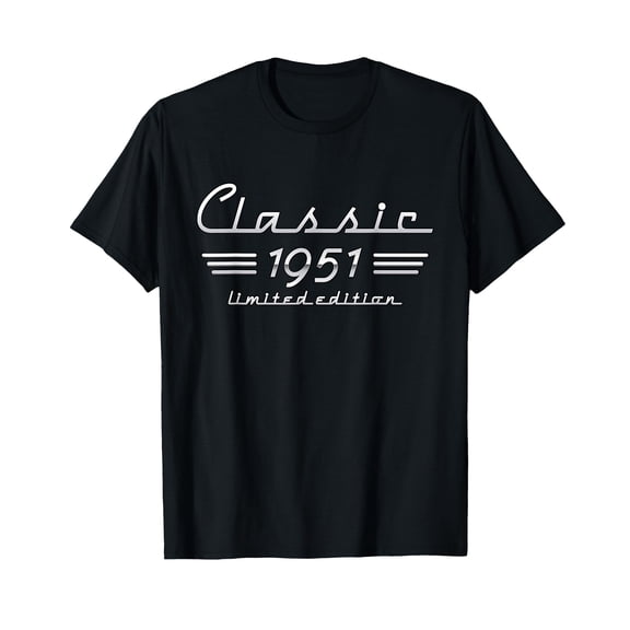 75 Year Old Gift Classic 1951 Limited Edition 75th Birthday T-Shirt
