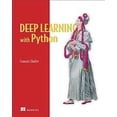 thumbnail image 1 of Deep Learning With Python, Francois Chollet Paperback, 1 of 1