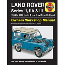 Land Rover Series II, IIA & III Petrol & Diesel (58 - 85) Haynes Repair Manual ^