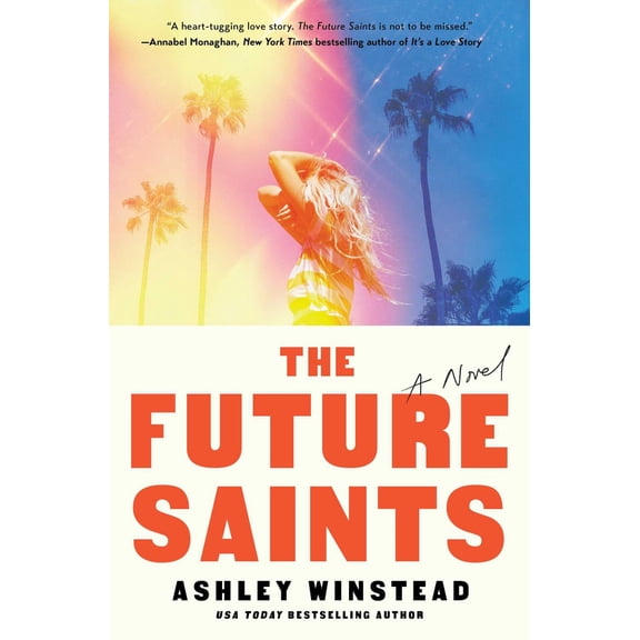The Future Saints: A Novel (Hardcover)