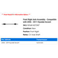 thumbnail image 2 of Front Right CV Axle Assembly - Compatible with 2006 - 2011 Hyundai Accent 2007 2008 2009 2010, 2 of 2