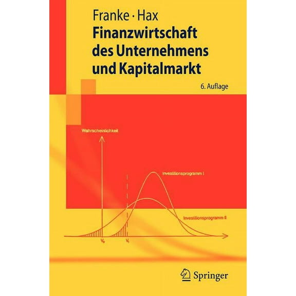 Springer-Lehrbuch Finanzwirtschaft Des Unternehmens Und Kapitalmarkt, (Paperback)