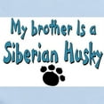 thumbnail image 2 of CafePress - My Brother Is A Siberian Husk Infant Bodysuit - Baby Light Bodysuit, Size Newborn - 24 Months, 2 of 4