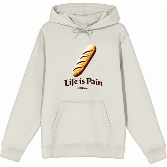 Life is Pain Bread Pun Adult Sand Long Sleeve Hoodie-Medium