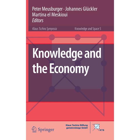 Knowledge and Space Knowledge and the Economy, Book 5, (Hardcover)