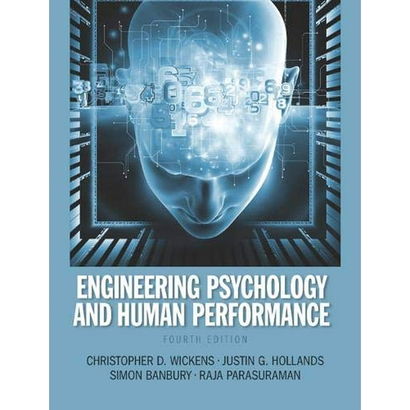 Pre-Owned Engineering Psychology and Human Performance (Hardcover) 0205021980 9780205021987