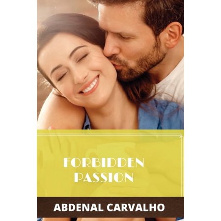 Forbidden Passion: Fiction Romance (Paperback)
