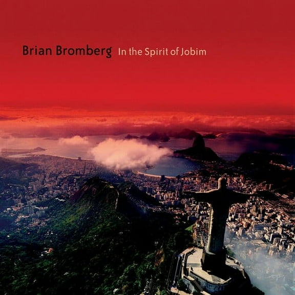 Brian Bromberg - In the Spirit of Jobim - Music & Performance - CD