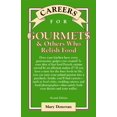 thumbnail image 1 of Careers for Gourmets & Others Who Relish Food, 1 of 5