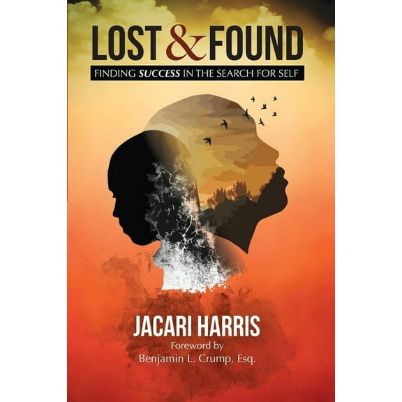 Lost & Found: Finding Success in the Search for Self, (Paperback)