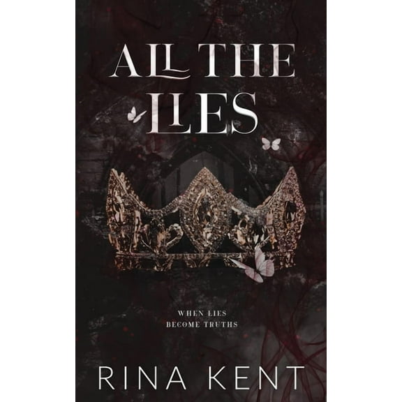 Lies & Truths Duet Special Edition All The Lies: Special Edition Print, Book 1, (Paperback)