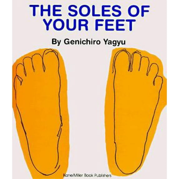 Pre-Owned The Soles of Your Feet (Hardcover) 0916291723 9780916291723