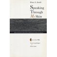 thumbnail image 1 of Speaking Through My Skin (Lotus Poetry Series), 1 of 1