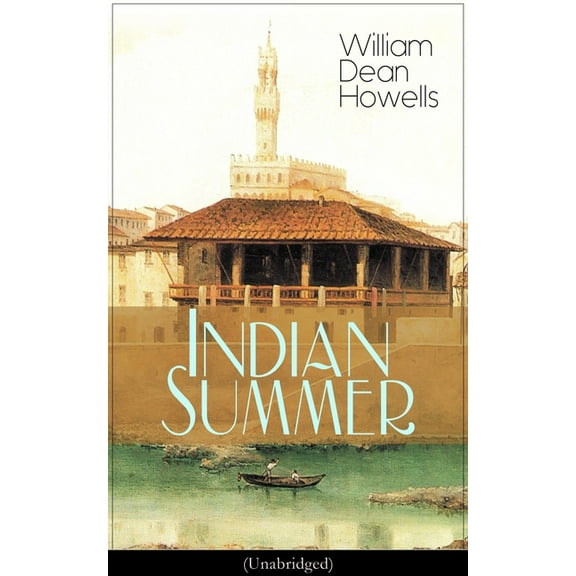 Indian Summer (Unabridged): A Florence Romance, (Paperback)