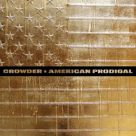 Crowder - American Prodigal - CD