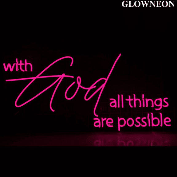 Glowneon With God All Things Are Possible Led Sign, God Jesus Decor