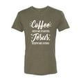 thumbnail image 2 of Wild Bobby Coffee Gets Me Started Jesus Keeps Me Going Inspirational/Christian Men Premium Tri Blend Tee, Military Green, Small, 2 of 5