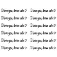 thumbnail image 1 of relayinert 12piece Drive Safe With Love Waterproof Vinyl Car Sticker For Rearview Mirror Safe Driving black, 1 of 6