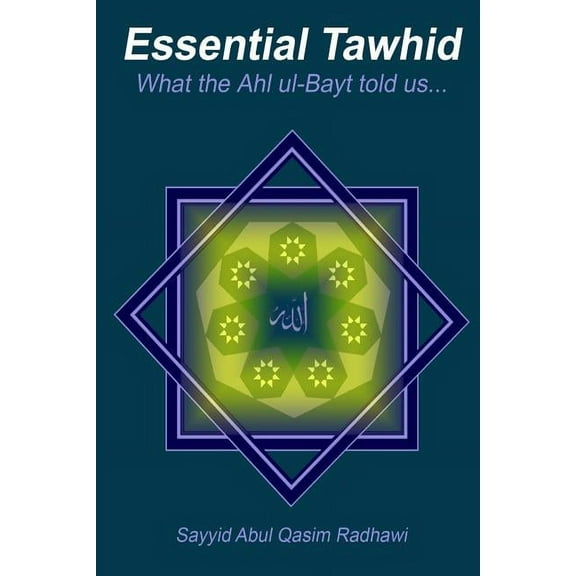 Essential Tawhid, (Paperback)