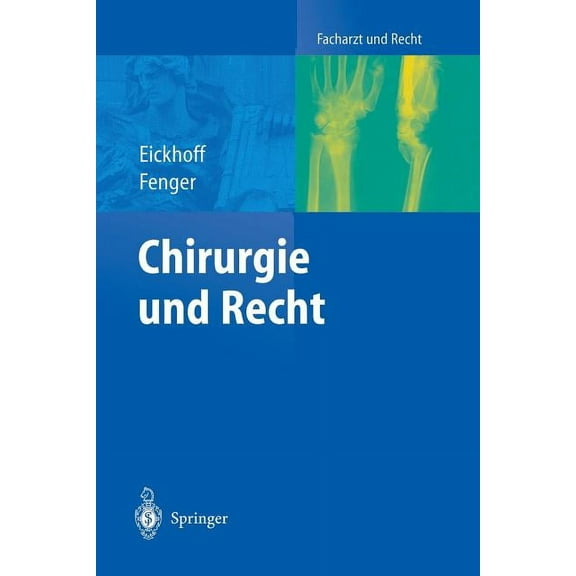 Facharzt Und Recht Chirurgie Und Recht, (Paperback)