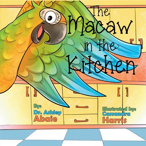 The Macaw in the Kitchen, (Paperback)