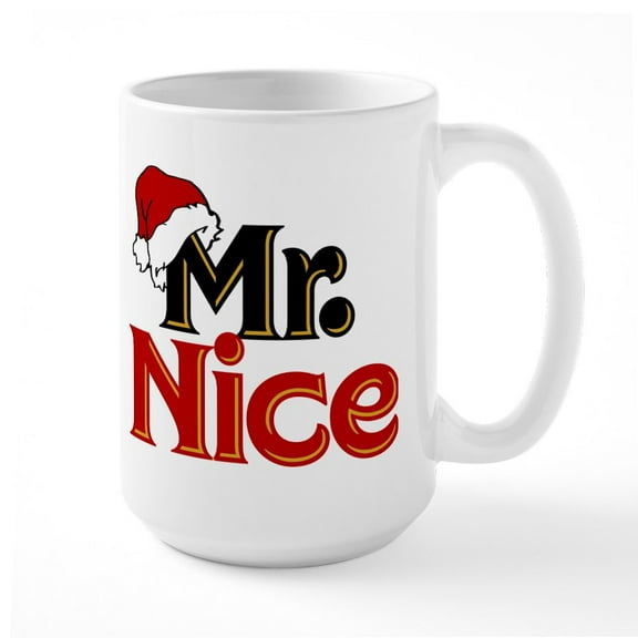 CafePress - Christmas Mr Nice - 15 oz Ceramic Large White Novelty Mug