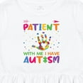 thumbnail image 4 of Inktastic Autism Awareness Please Be Patient with Me I Have Autism Girls Toddler Dress, 4 of 5